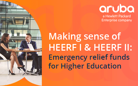 Making sense of HEERF I & HEERF II: Emergency relief funds for Higher Education
